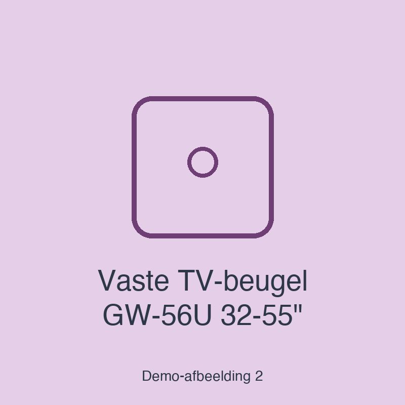 Vaste TV-beugel GW-56U 32-55" - afbeelding 2