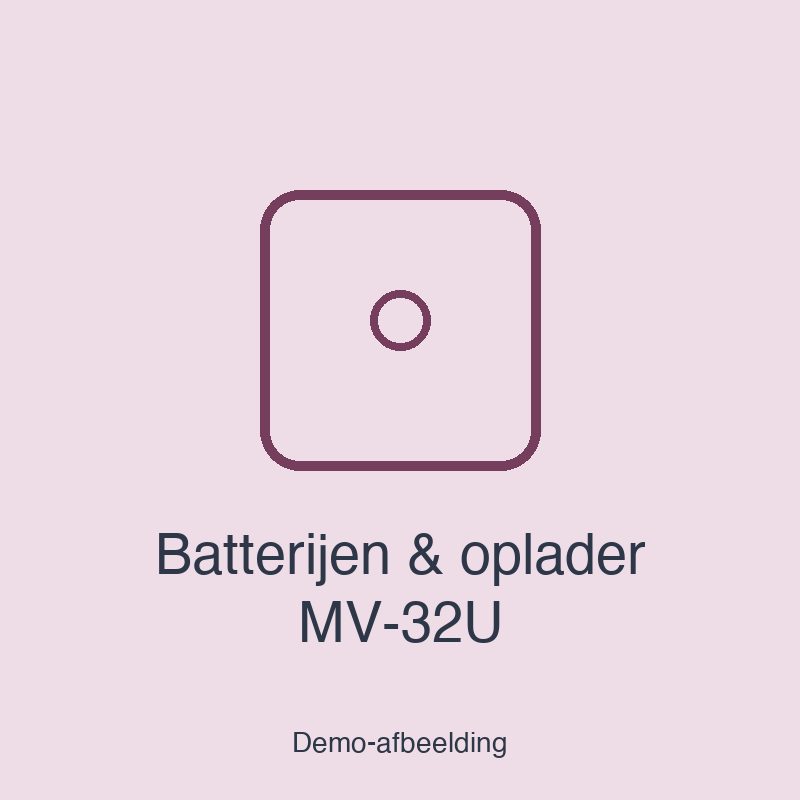Batterijen & oplader MV-32U