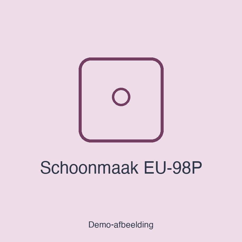 Schoonmaak EU-98P